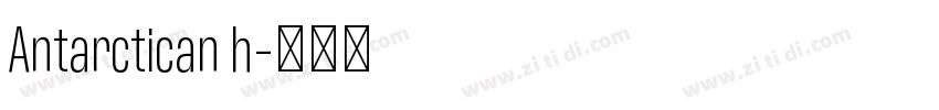 Antarctican h字体转换